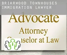 Briarwood Townhouses  immigration lawyer
