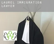 Laurel  immigration lawyer