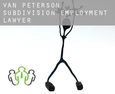Van Peterson Subdivision  employment lawyer