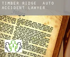 Timber Ridge  auto accident lawyer
