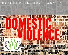 Bancker  injury lawyer