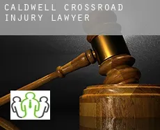 Caldwell Crossroad  injury lawyer