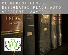 Pierpoint  auto accident lawyer