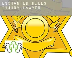 Enchanted Hills  injury lawyer