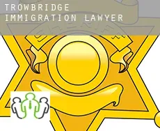 Trowbridge  immigration lawyer