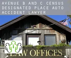 Avenue B and C  auto accident lawyer