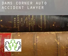 Dams Corner  auto accident lawyer