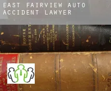 East Fairview auto accident lawyer
