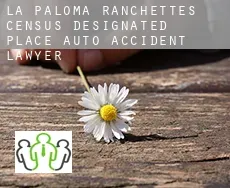 La Paloma Ranchettes  auto accident lawyer