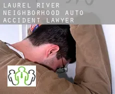 Laurel River Neighborhood  auto accident lawyer