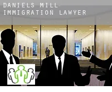 Daniels Mill  immigration lawyer