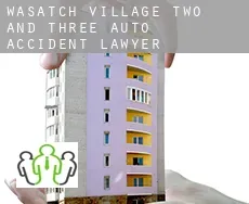 Wasatch Village Two and Three  auto accident lawyer