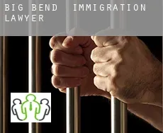 Big Bend  immigration lawyer