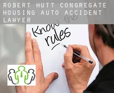 Robert Hutt Congregate Housing  auto accident lawyer
