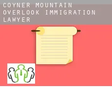 Coyner Mountain Overlook  immigration lawyer