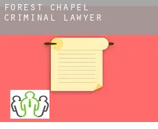 Forest Chapel criminal lawyer