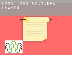Poor Town  criminal lawyer
