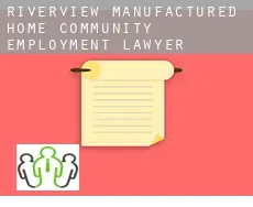 Riverview Manufactured Home Community  employment lawyer