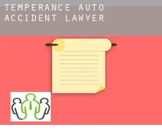 Temperance  auto accident lawyer