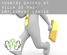 Country Greens at Villa de Paz  employment lawyer