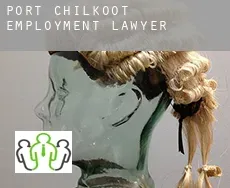 Port Chilkoot  employment lawyer